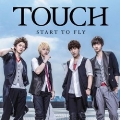 START TO FLY [CD+DVD]<初回盤>