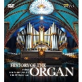 HISTORY OF THE ORGAN オルガンの歴史