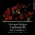 カルボネッリ: ヴァイオリンと通奏低音のための室内ソナタ集