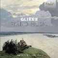 Gliere: Piano Music