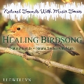 Healing Birdsong