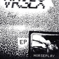 Horseplay＜Clear Vinyl/限定盤＞
