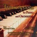 Transcriptions for Piano and Orchestra