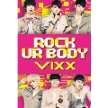Rock Ur Body : VIXX 2nd Single