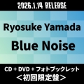 Blue Noise [CD+DVD+フォトブックレット]＜初回限定盤＞