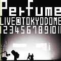 結成10周年、メジャーデビュー5周年記念! Perfume LIVE @東京ドーム「1 2 3 4 5 6 7 8 9 10 11」<初回限定仕様>