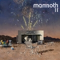 Mammoth II
