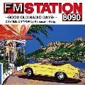 FM STATION 8090 ～GOOD OLD RADIO DAYS～ DAYTIME CITYPOP by Kamasami Kong<通常盤>
