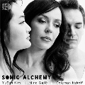 Sonic Alchemy - ヴァイオリン、チェロとピアノのための作品集