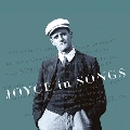 Joyce in Songs ジェイムズ・ジョイスの詩による歌曲集