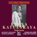 Elena Katulskaya - Russian & Polish Songs & Romances