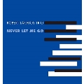NEVER LET ME GO