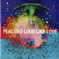 Loud Like Love<限定盤>