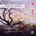 エミーリエ・マイヤー: 序曲、大オーケストラのための「ファウスト」序曲、軍隊交響曲第3番
