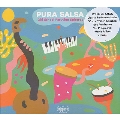 Pura Salsa: Old School Peruvian Salseros