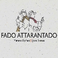 Fado Attarantado