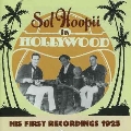In Hollywood His First Recordings 1925