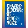 Cravity Season3. Hideout: Be Our Voice (Ver.2)