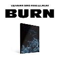 BURN: 3rd Mini Album (Empty Ver.)<オンライン限定>