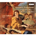 Frescobaldi: Stylus Fantasticus & the Art of Variation