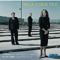 Villa-Lobos: Piano Trio No.1; Piazzolla: 4 Seasons of Buenos Aires, etc