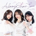 Always Show-Time / オトギバナシ