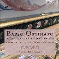 Basso Ostinato - Passacaglias & Chaconnes