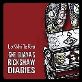 Che Guava's Rickshaw Diaries