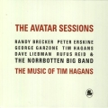 The Avatar Sessions : The Music Of Tim Hagans