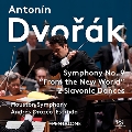 Dvorak: Symphony No.9 "From the New World" & 2 Slavonic Dances