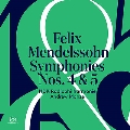 メンデルスゾーン: 交響曲第4番イ長調『イタリア』Op.90、交響曲第5番ニ短調『宗教改革』Op.107