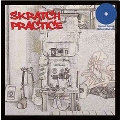 Scratch Practice<限定盤/Blue Vinyl>