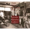 Dutch East Indies' Classical Songs - Seelig, Van de Wall, Van de Sigtenhorst Meyer, etc