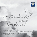 Friede auf Erden (Peace on Earth) - A Cappella Works