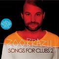 Songs For Clubs 2