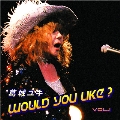 Would you like? vol.1
