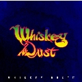 Whiskey Dust II