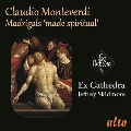 Monteverdi Madrigals "made spiritual" - Motets from the 4th & 5th Books of Madrigals