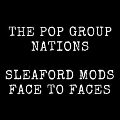 Pop Group/Sleaford Mods
