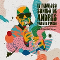 El Fabuloso Sonido De Andres Vargas Pinedo: Una Coleccion De Musica Popular Amazonica (1966-1974)<限定盤>