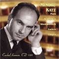The Legendary Pianist - Mindru Katz Plays Beethoven, Shostakovich, Enescu, Chopin