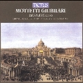 Giubilari: Motets from the 16th to 20th Centuries