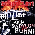 Burn Babylon Burn<限定盤/Red Vinyl>