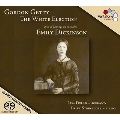 ゴードン・ゲッティ: ソプラノのための歌曲集「ホワイト・エレクション」～エミリー・ディキンソンの詩による