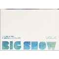 2009 Live Concert : Big Show [CD+写真集]