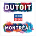 Dutoit - The Montreal Years<限定盤>