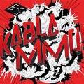 Kablammo!: Special Edition<限定盤>
