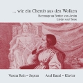 ... Wie ein Cherub aus den Wolken -Hommage an Bettine von Arnim:Lieder & Texte:Verena Rein(S)/Axel Bauni(p)/etc