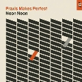 PRAXIS MAKES PERFECT<限定スペシャルプライス盤>