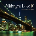 Midnight Love IV - SMOOTH R&B ESSENTIALS<タワーレコード限定>